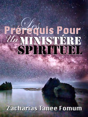 cover image of Les Prérequis Pour un Ministère Spirituel